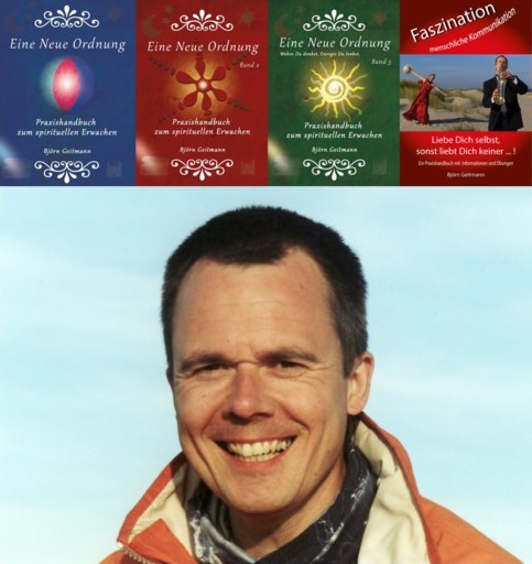 Björn Geitmann Eine Neue Ordnung und Faszination menschliche Kommunikation Spiritualität spirituelle Bücher