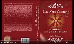 Eine Neue Ordnung - Handbuch zum spirituellen Erwachen Band 2 von Bjrn Geitmann